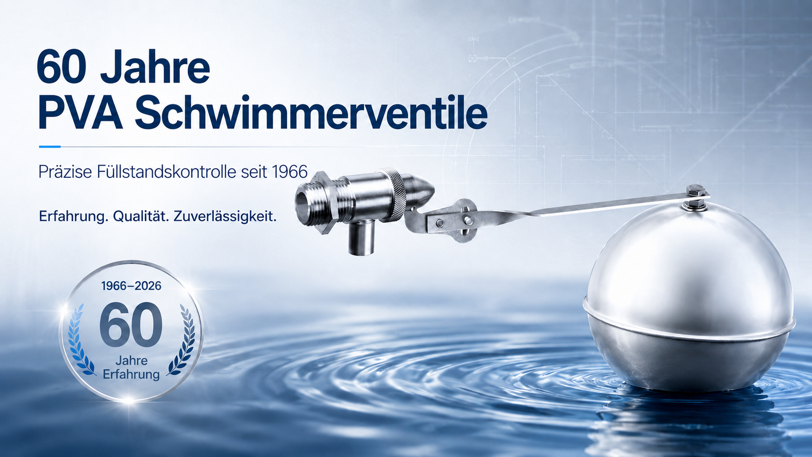 60 Jahr PVA de Banner celebrating 60 years of PVA Schwimmerventile with a metallic valve arm and water ripples in the background, captioned '60 Jahre PVA Schwimmerventile'.